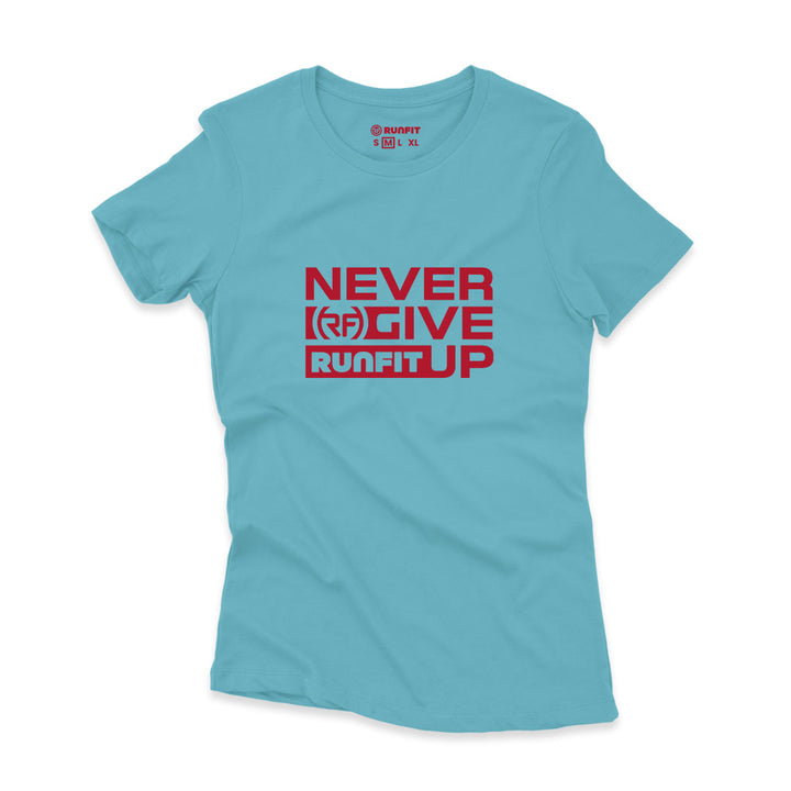 Playera - Never give up - RUNFIT Accesorios Fitness